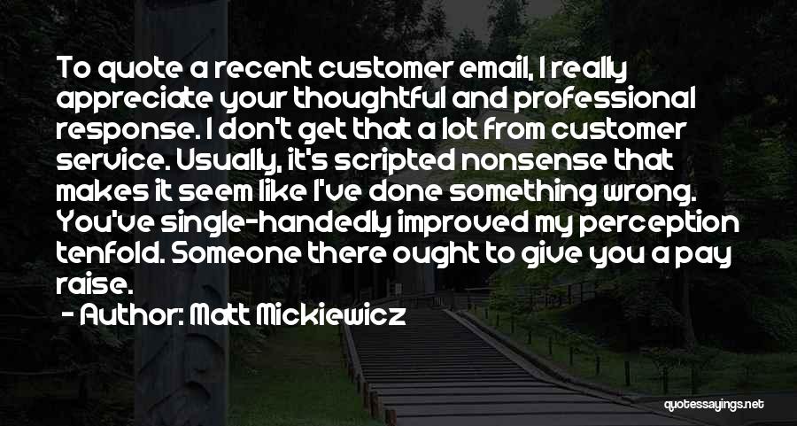 Giving And Service Quotes By Matt Mickiewicz