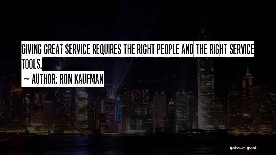 Giving And Service Quotes By Ron Kaufman