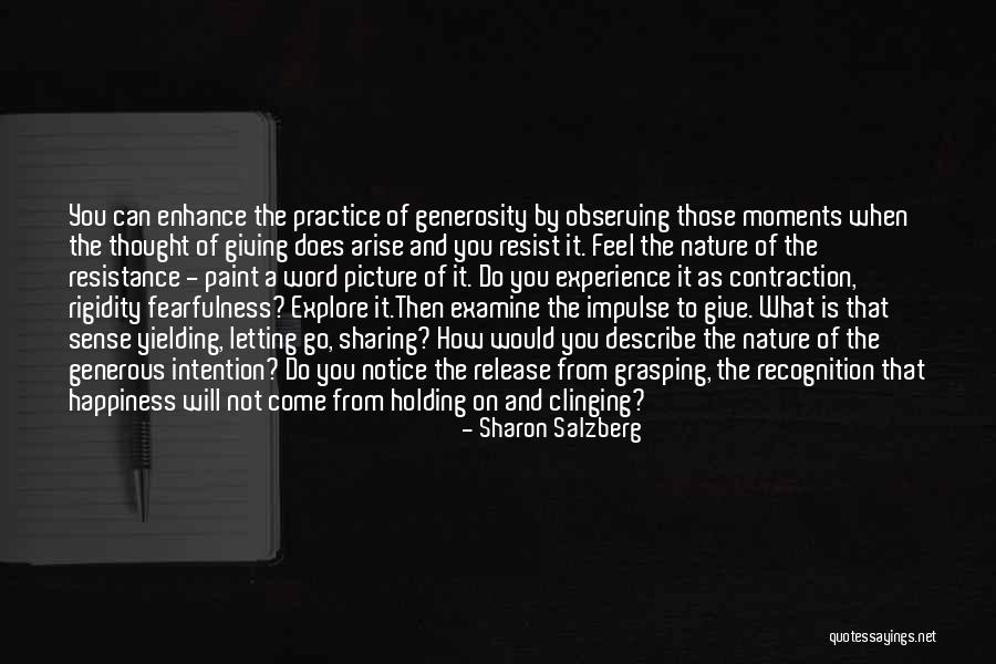 Giving And Sharing Quotes By Sharon Salzberg Giving And Sharing Quotes By Sharon Salzberg