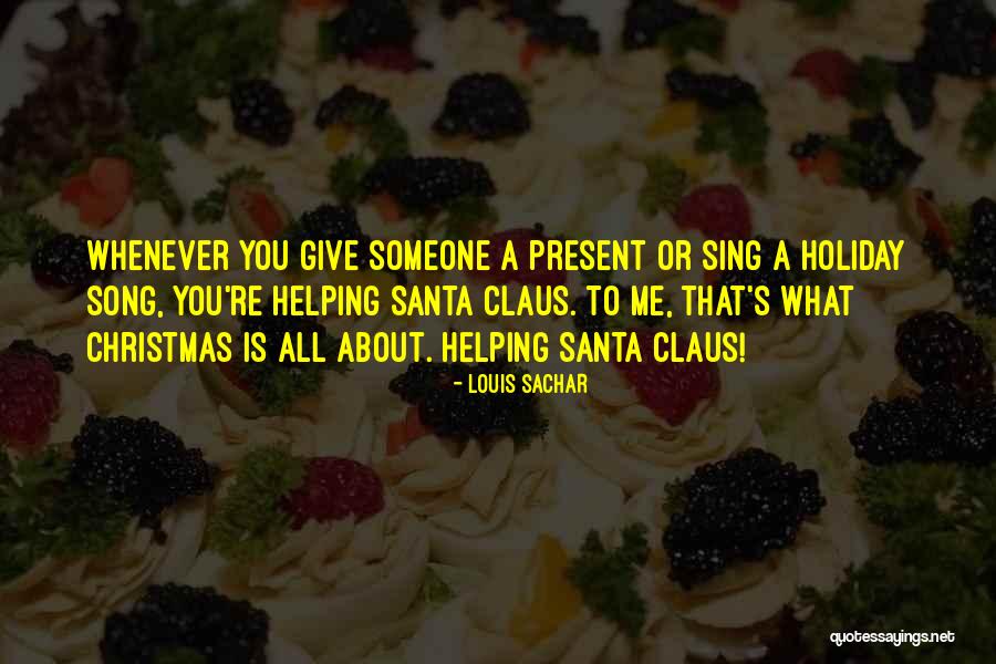 Giving At Christmas Quotes By Louis Sachar