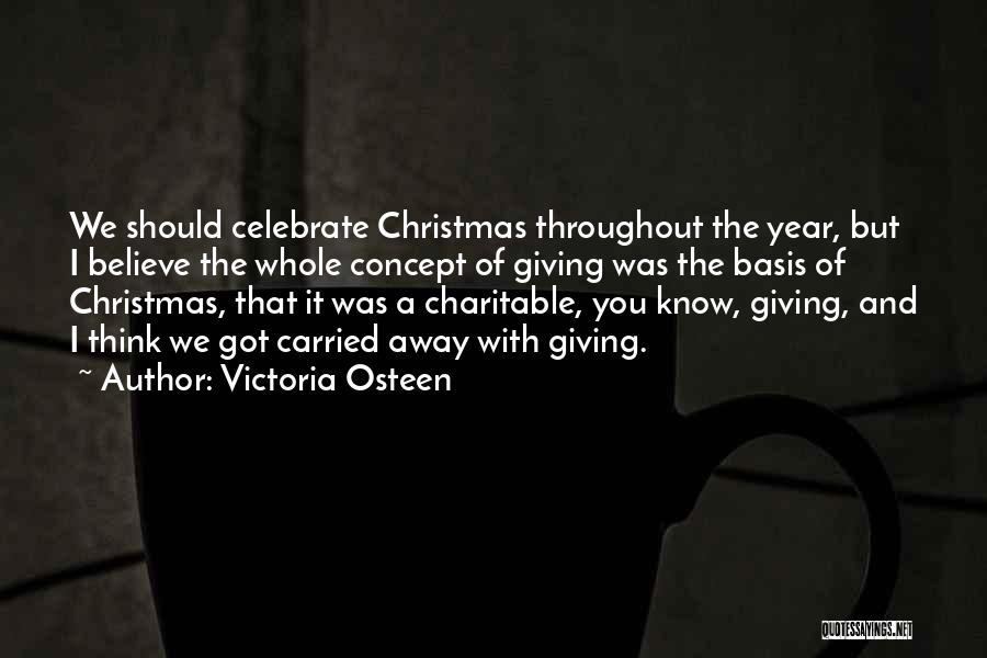 Giving At Christmas Quotes By Victoria Osteen