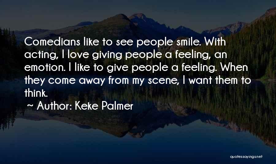 Giving Away Love Quotes By Keke Palmer