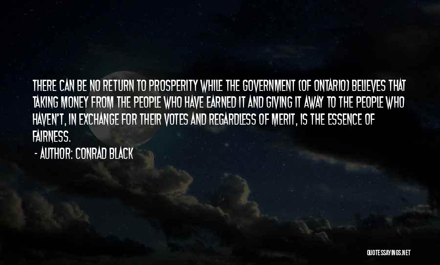 Giving Away Money Quotes By Conrad Black