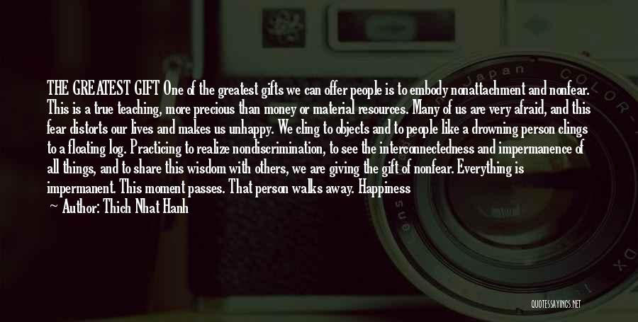 Giving Away Money Quotes By Thich Nhat Hanh