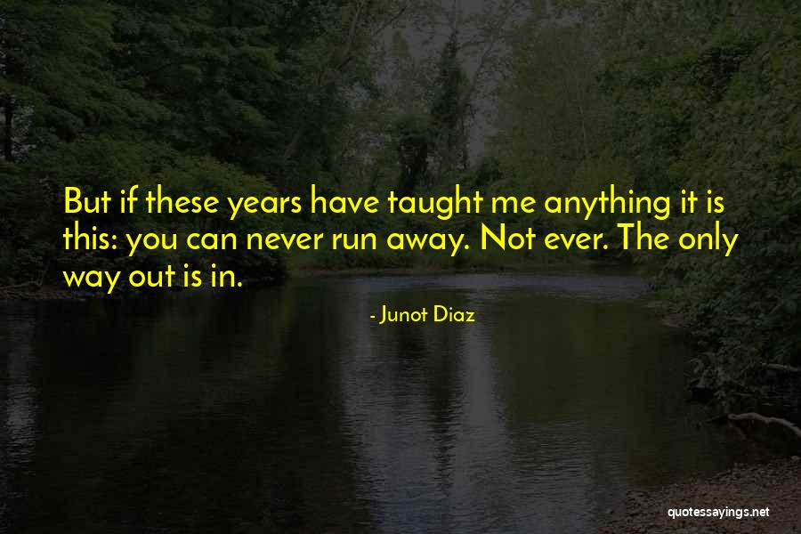 Giving Away Secrets Quotes By Junot Diaz Giving Away Secrets Quotes By Junot Diaz