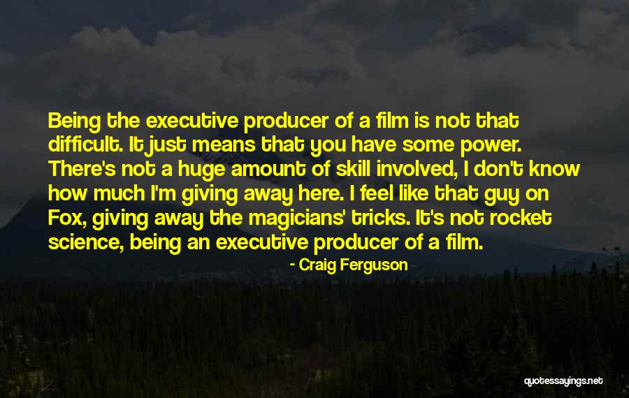 Giving Away Your Power Quotes By Craig Ferguson Giving Away Your Power Quotes By Craig Ferguson