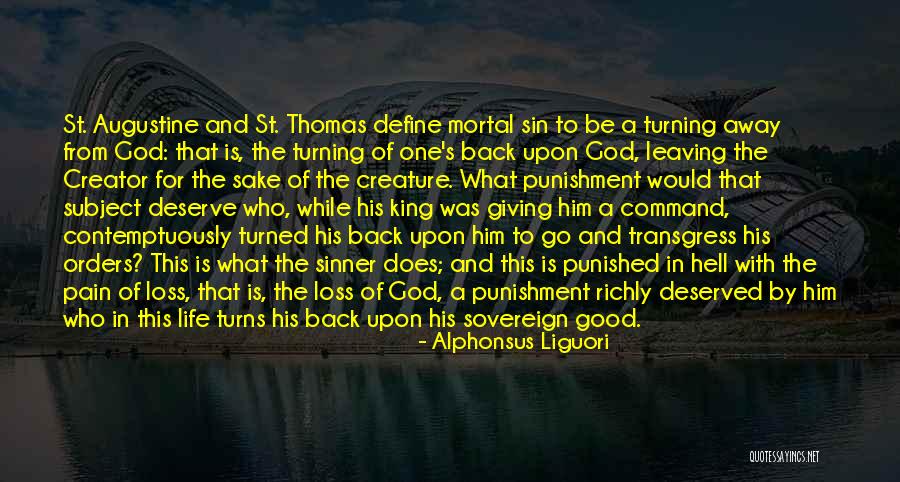 Giving Back In Life Quotes By Alphonsus Liguori Giving Back In Life Quotes By Alphonsus Liguori
