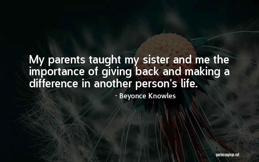 Giving Back In Life Quotes By Beyonce Knowles