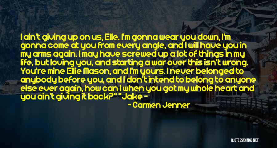 Giving Back In Life Quotes By Carmen Jenner Giving Back In Life Quotes By Carmen Jenner