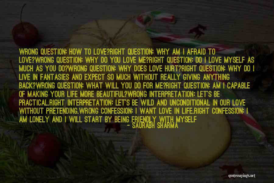 Giving Back In Life Quotes By Saurabh Sharma Giving Back In Life Quotes By Saurabh Sharma