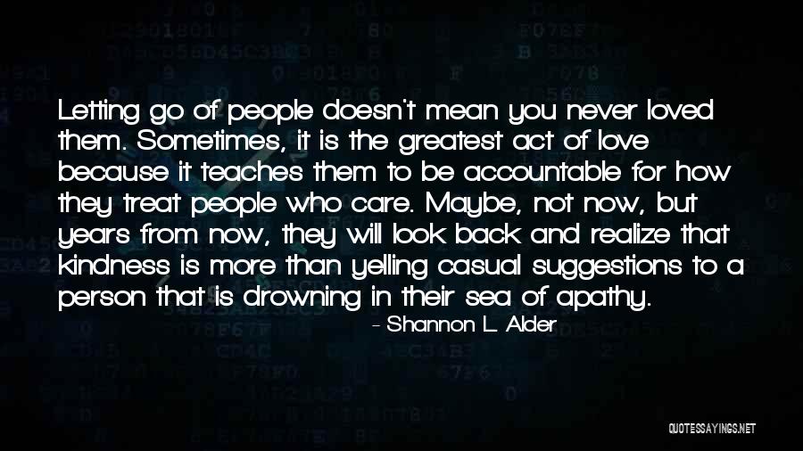 Giving Back In Life Quotes By Shannon L. Alder Giving Back In Life Quotes By Shannon L. Alder