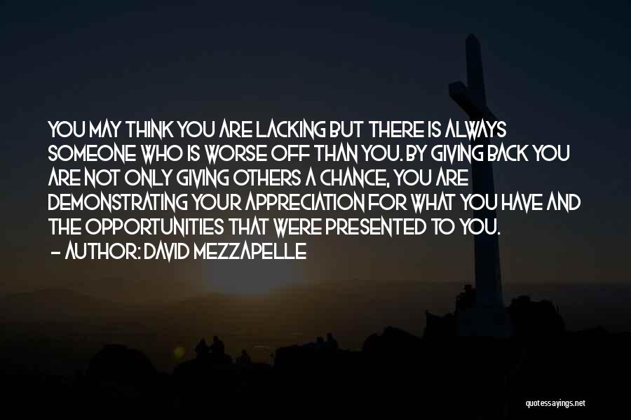 Giving Back To Others Quotes By David Mezzapelle