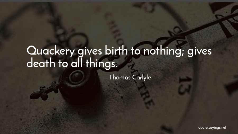 Giving Birth Soon Quotes By Thomas Carlyle