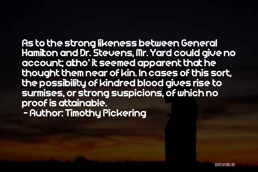 Giving Blood Quotes By Timothy Pickering