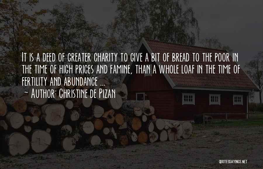 Giving Charity Quotes By Christine De Pizan