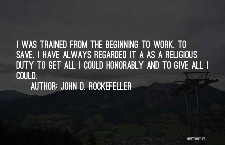 Giving Charity Quotes By John D. Rockefeller