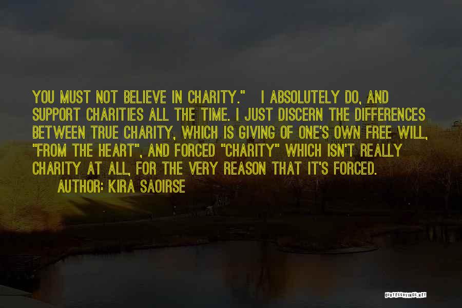 Giving Charity Quotes By Kira Saoirse