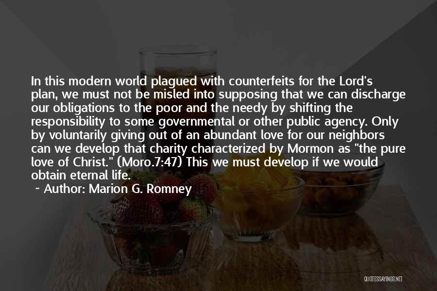 Giving Charity Quotes By Marion G. Romney