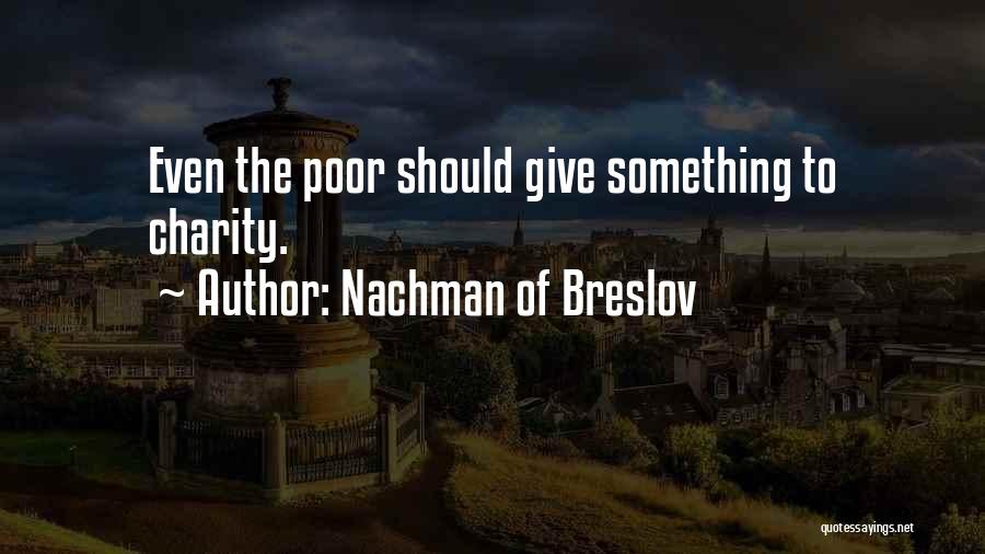 Giving Charity Quotes By Nachman Of Breslov