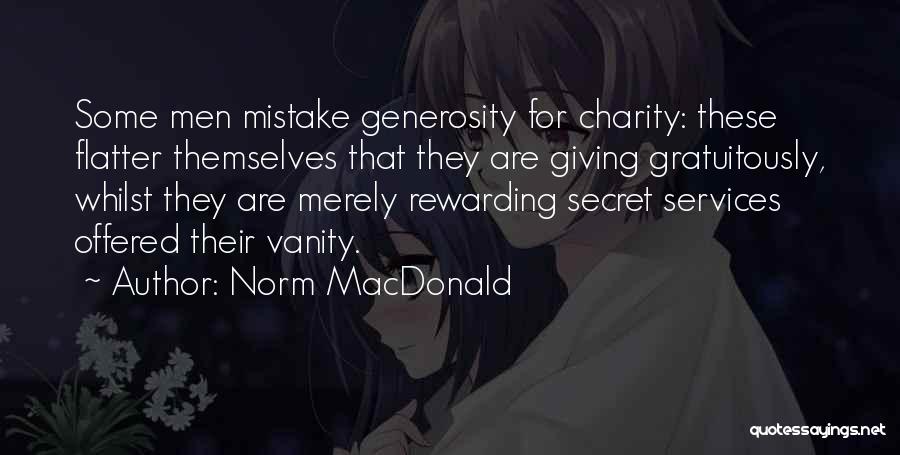 Giving Charity Quotes By Norm MacDonald