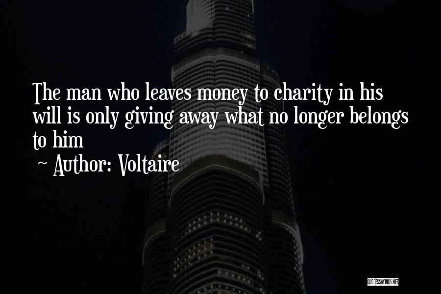 Giving Charity Quotes By Voltaire