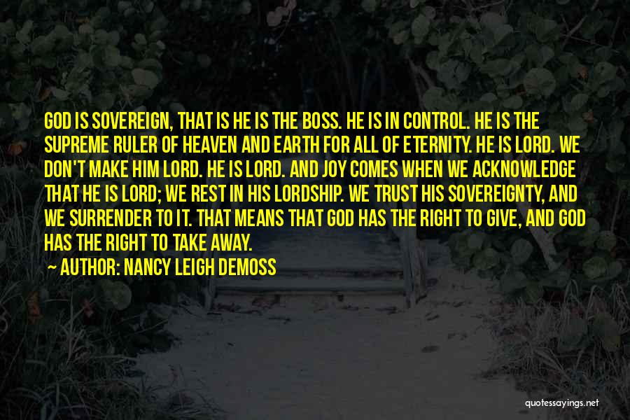 Giving Control To God Quotes By Nancy Leigh DeMoss