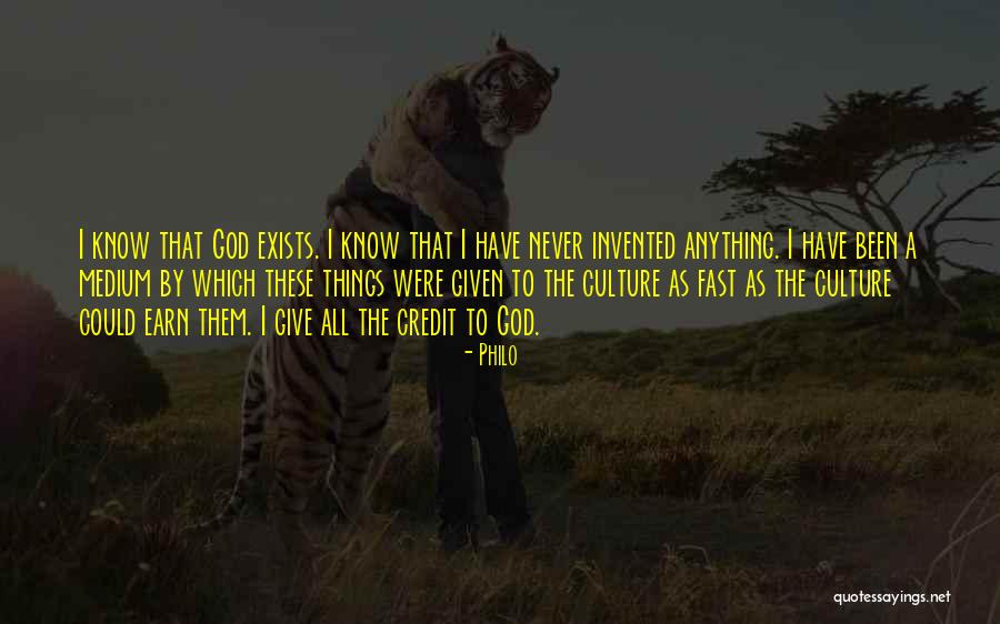 Giving Credit To God Quotes By Philo