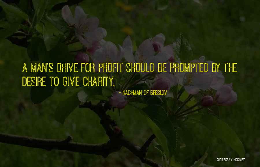 Giving Drive Quotes By Nachman Of Breslov Giving Drive Quotes By Nachman Of Breslov