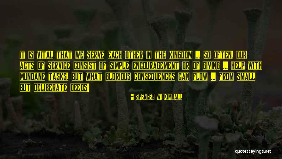 Giving Encouragement Quotes By Spencer W. Kimball Giving Encouragement Quotes By Spencer W. Kimball