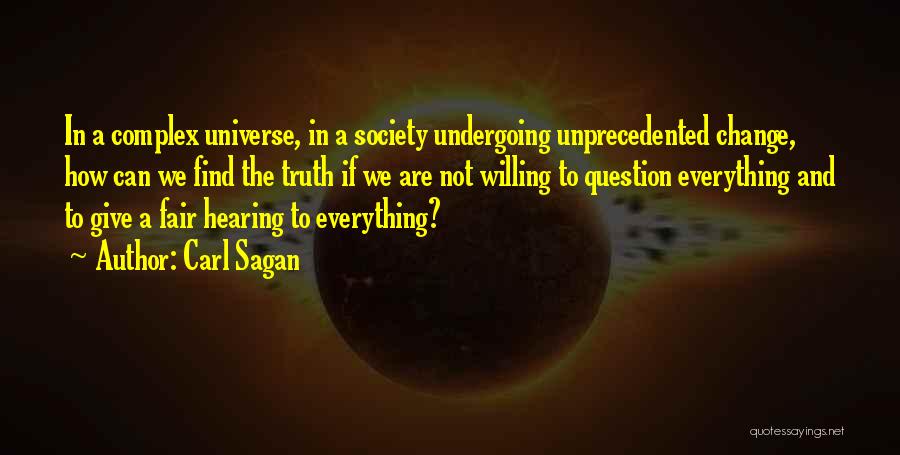 Giving Everything Quotes By Carl Sagan