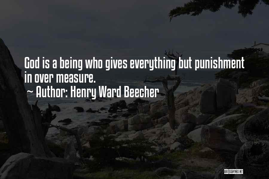 Giving Everything Quotes By Henry Ward Beecher