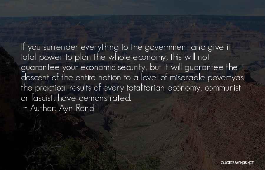 Giving Everything You Have Quotes By Ayn Rand