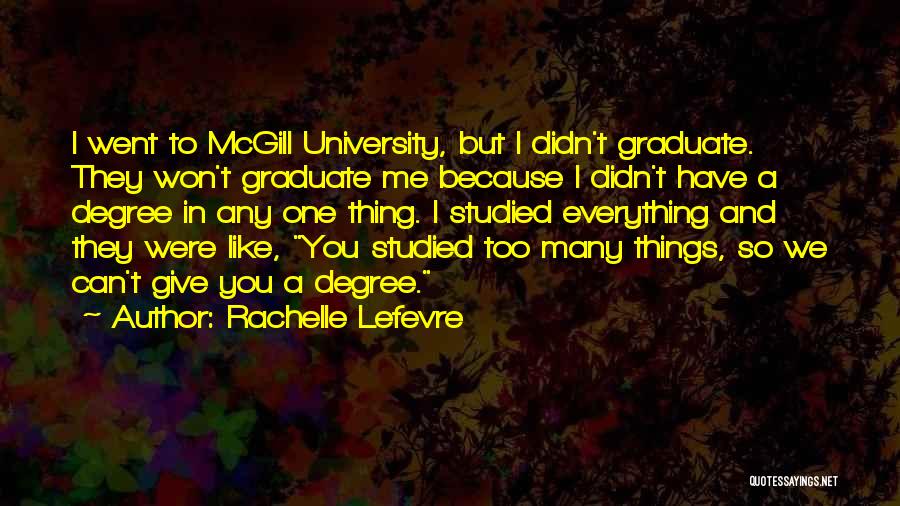 Giving Everything You Have Quotes By Rachelle Lefevre