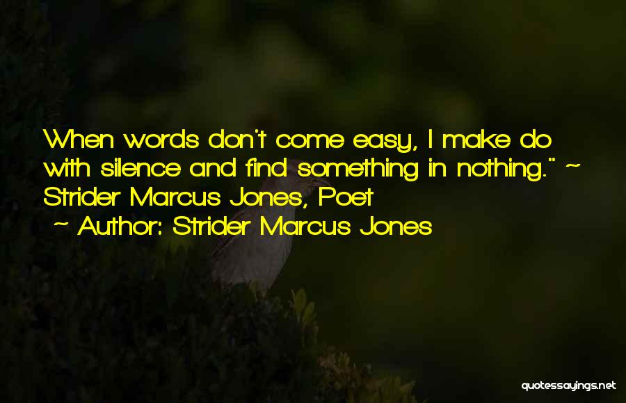 Giving Farewell To Seniors Quotes By Strider Marcus Jones