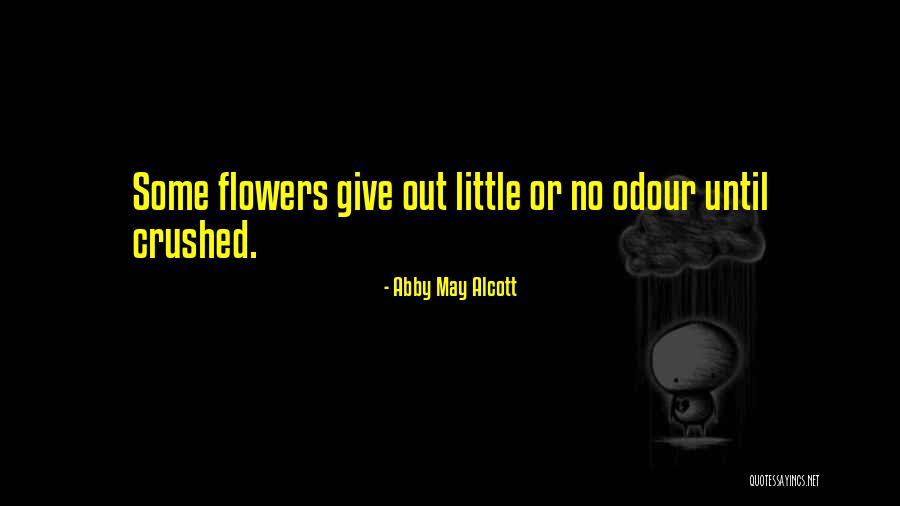 Giving Flowers Quotes By Abby May Alcott