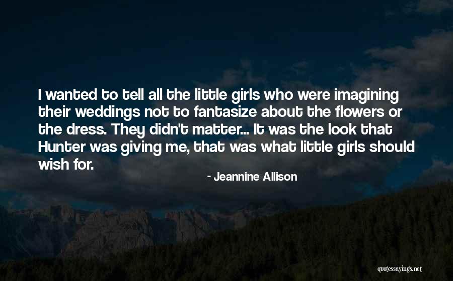Giving Flowers Quotes By Jeannine Allison Giving Flowers Quotes By Jeannine Allison