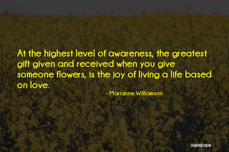 Giving Flowers Quotes By Marianne Williamson Giving Flowers Quotes By Marianne Williamson