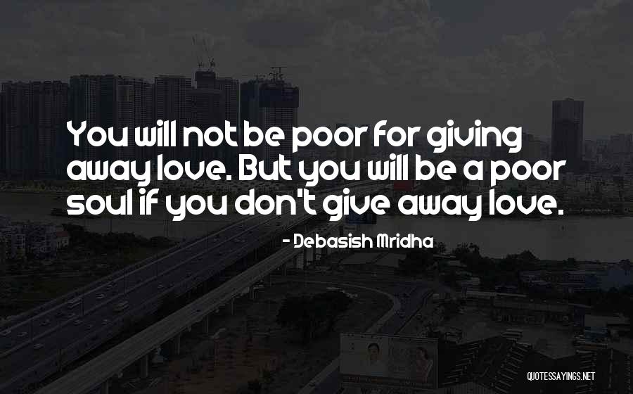 Giving For Education Quotes By Debasish Mridha Giving For Education Quotes By Debasish Mridha