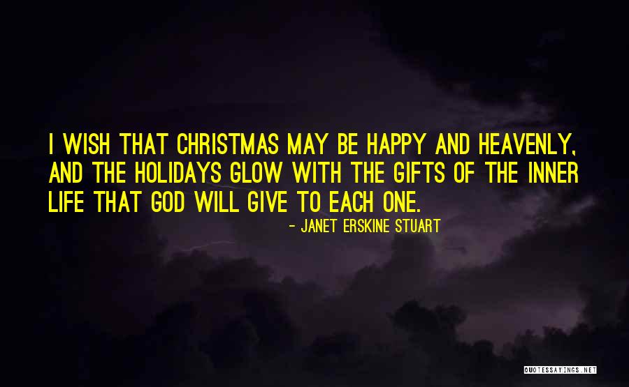 Giving For The Holidays Quotes By Janet Erskine Stuart