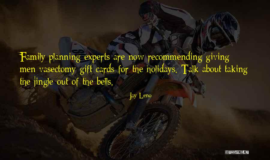 Giving For The Holidays Quotes By Jay Leno