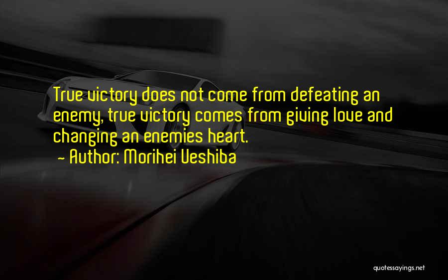 Giving From Heart Quotes By Morihei Ueshiba