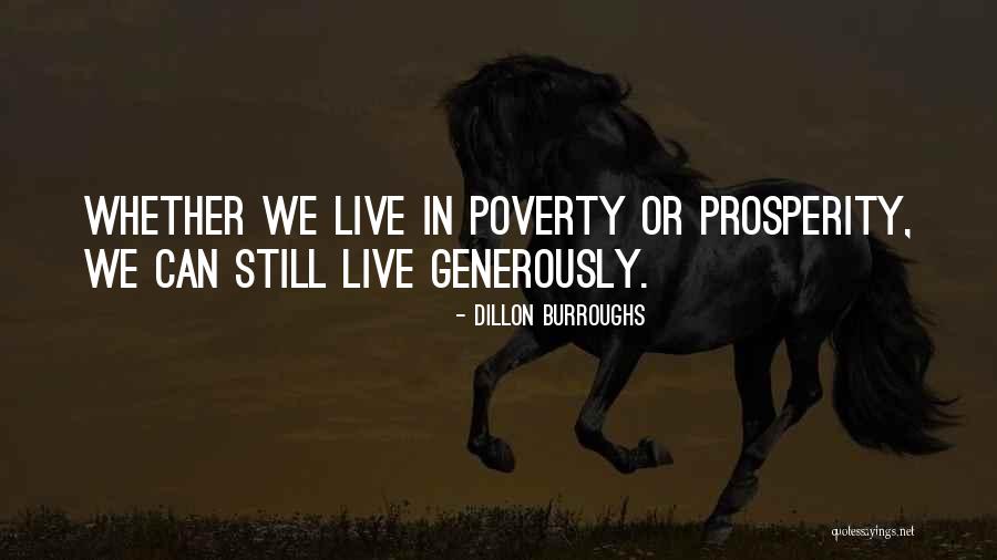 Giving Generously Quotes By Dillon Burroughs Giving Generously Quotes By Dillon Burroughs