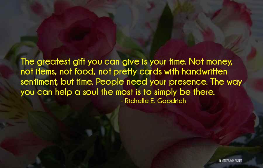 Giving Gift Cards Quotes By Richelle E. Goodrich Giving Gift Cards Quotes By Richelle E. Goodrich