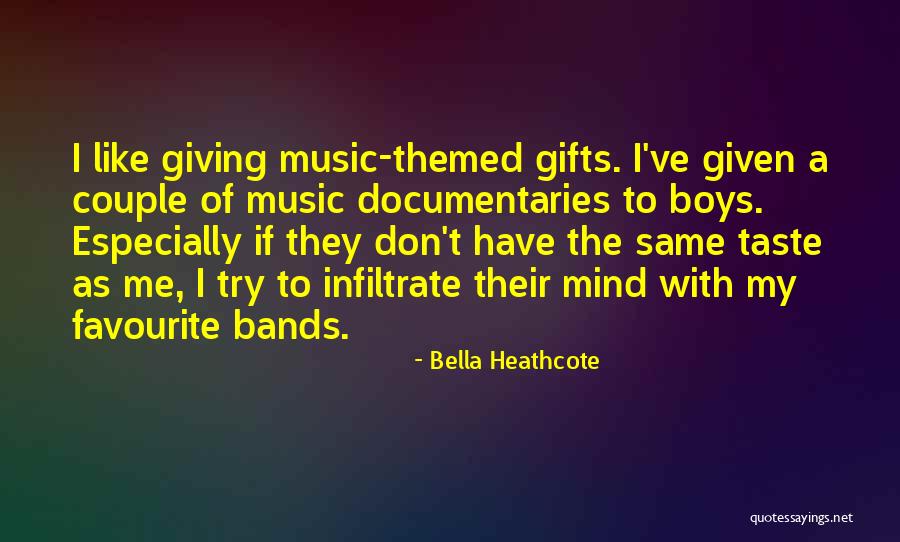 Giving Gifts Quotes By Bella Heathcote