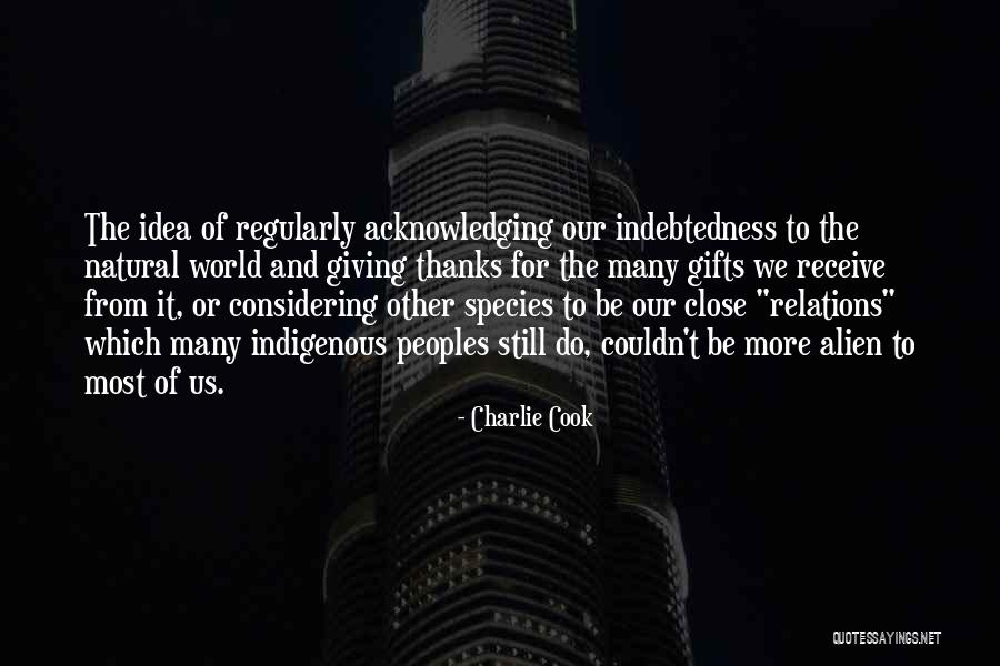 Giving Gifts Quotes By Charlie Cook