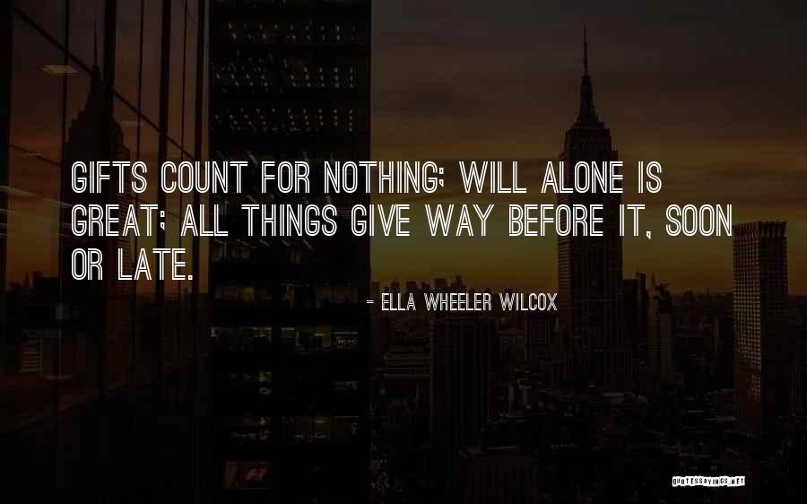 Giving Gifts Quotes By Ella Wheeler Wilcox Giving Gifts Quotes By Ella Wheeler Wilcox