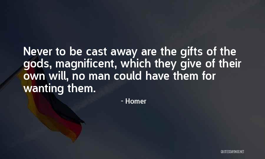 Giving Gifts Quotes By Homer