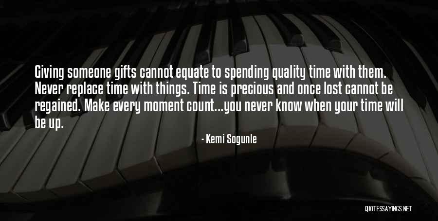 Giving Gifts Quotes By Kemi Sogunle Giving Gifts Quotes By Kemi Sogunle