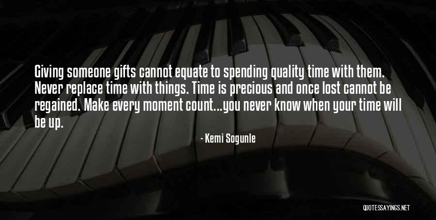 Giving Gifts Quotes By Kemi Sogunle