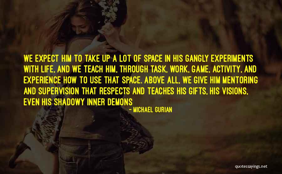 Giving Gifts Quotes By Michael Gurian